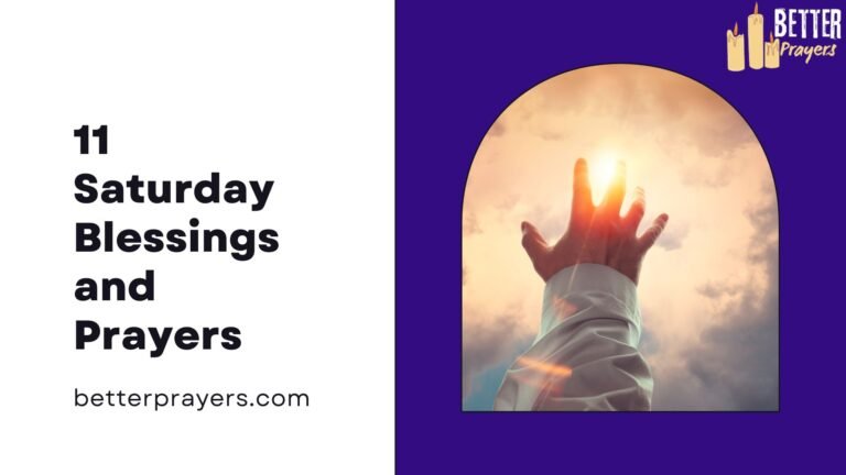 Saturday Blessings and Prayers