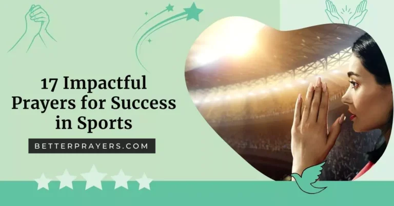 17 Impactful Prayers for Success in Sports