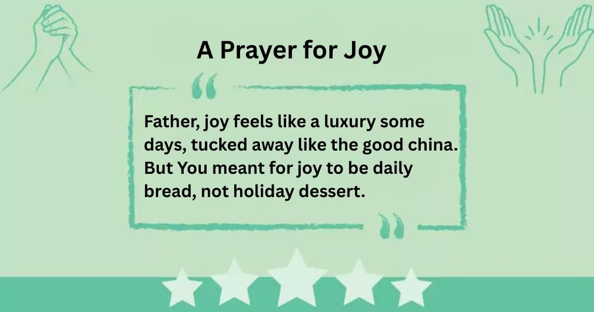 A Prayer for Joy