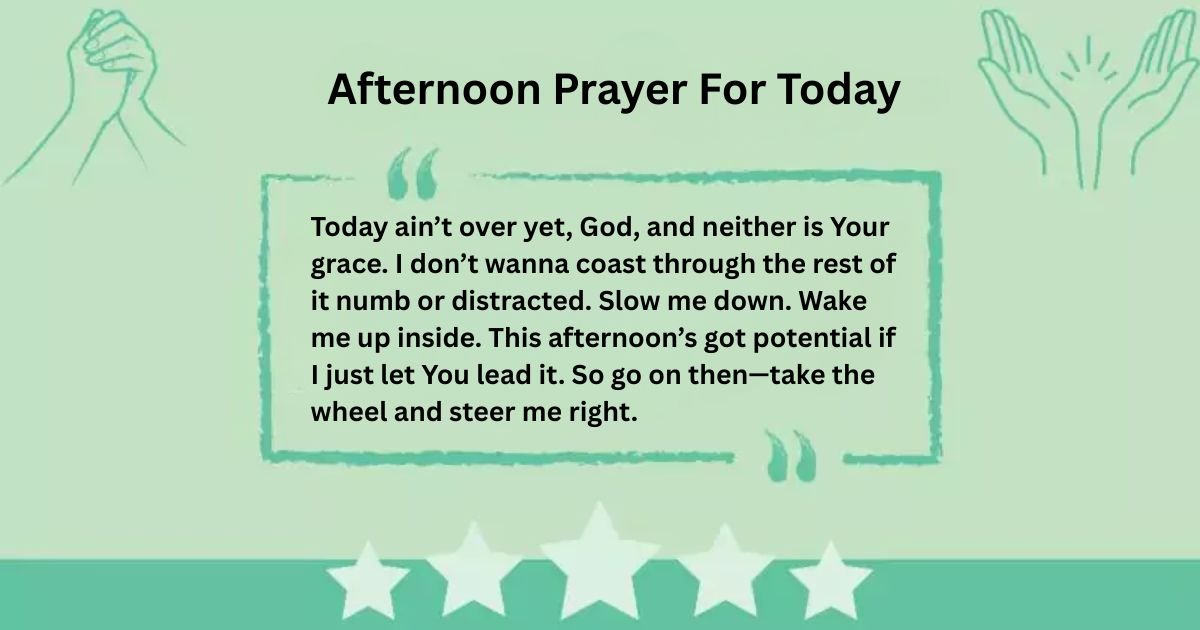 Afternoon Prayer For Today