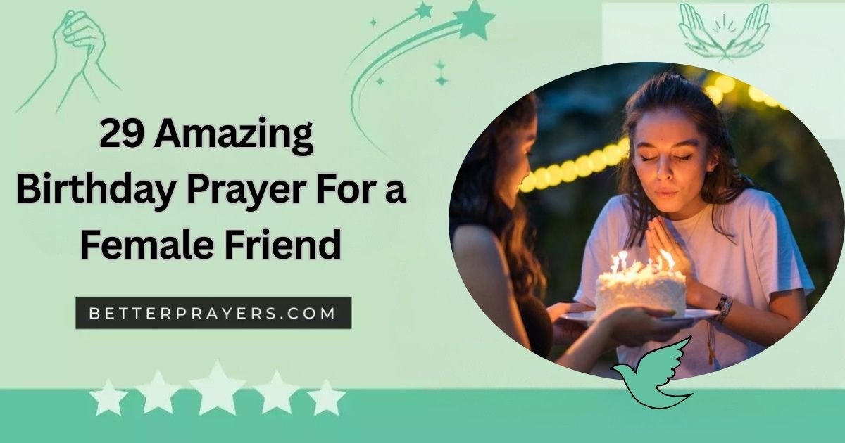 Amazing Birthday Prayer For a Female Friend
