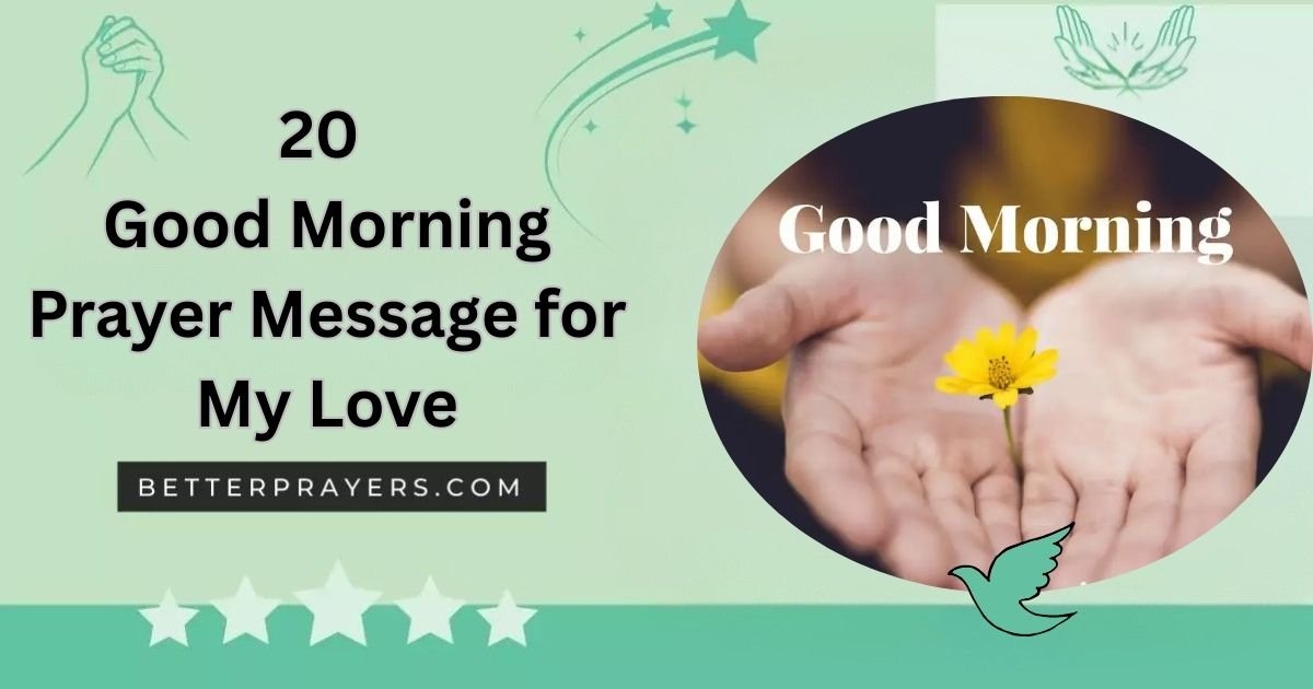 Good Morning Prayer Message for My Love