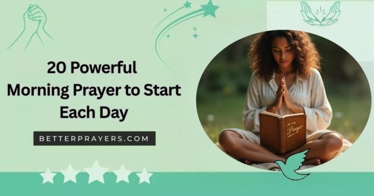 Powerful Morning Prayer to Start Each Day