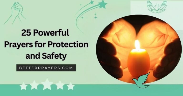 Powerful Prayers for Protection and Safety