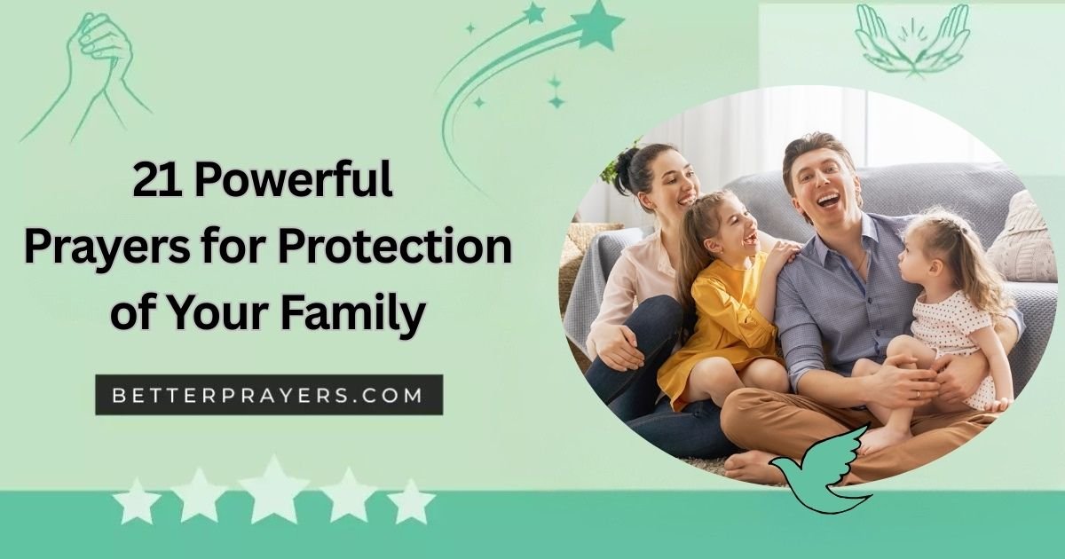 Powerful Prayers for Protection of Your Family
