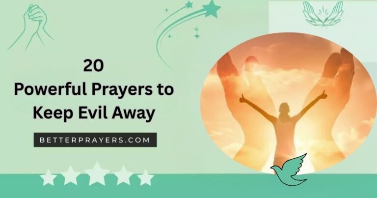 Powerful Prayers to Keep Evil Away