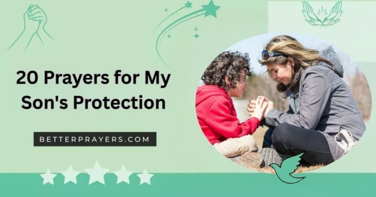 Prayers for My Son's Protection