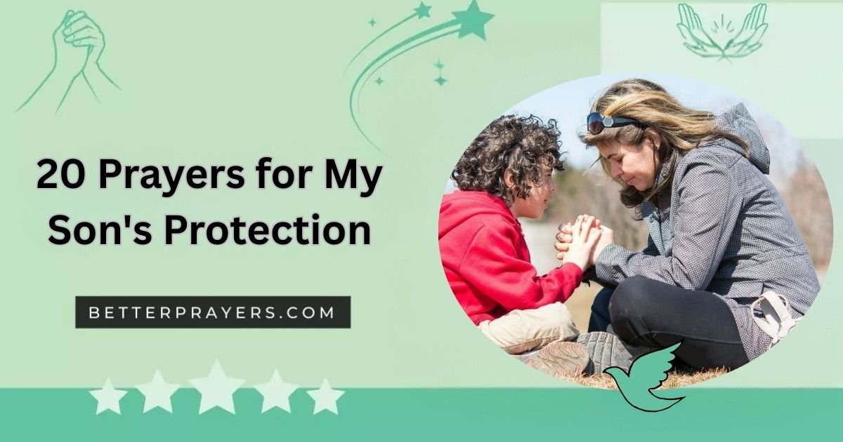 Prayers for My Son's Protection
