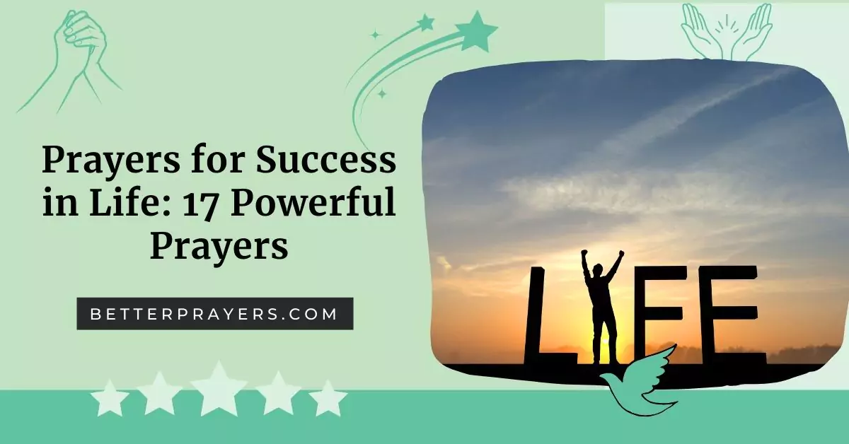 Prayers for Success in Life: 17 Powerful Prayers to Achieve Your Goals