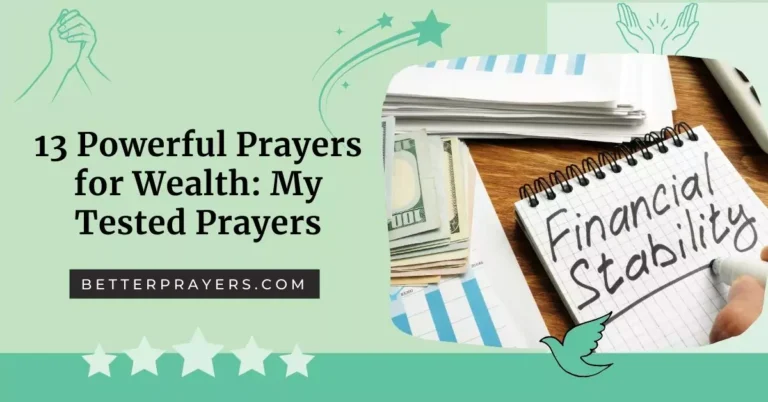 13 Powerful Prayers for Wealth: My Tested Prayers