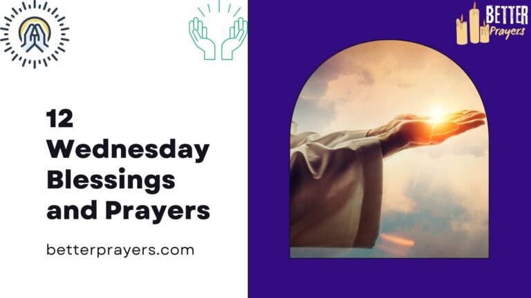 Wednesday Blessings and Prayers